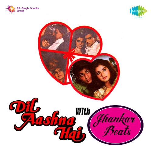 Doha With Jhankar Beats Film Dil Aashna Hai