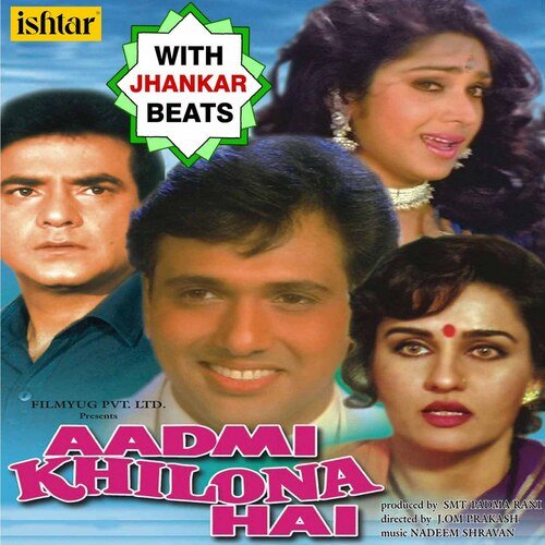 Aadmi Khilona Hai