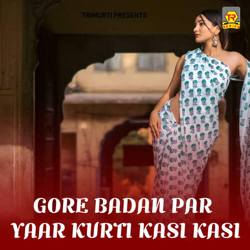 Gore Badan Pay Kurtee