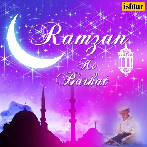 Suno Ramzan Ki Daastan