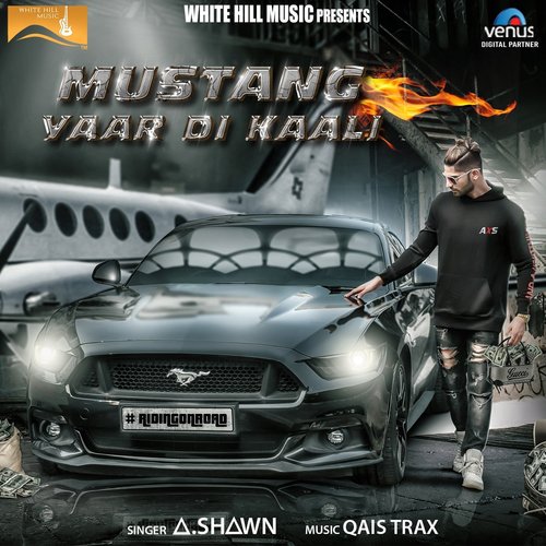 Mustang Yaar Di Kaali