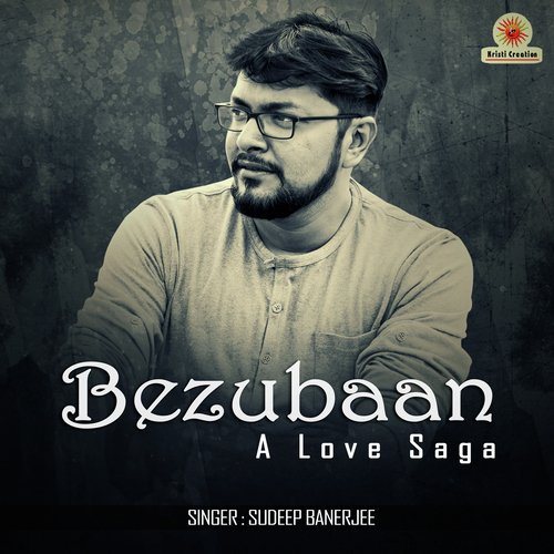 Bezubaan-A Love Saga