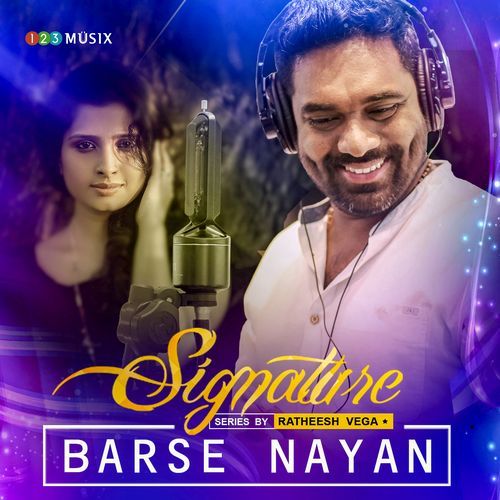 Barse Nayan (Signature Series By Ratheesh Vega)