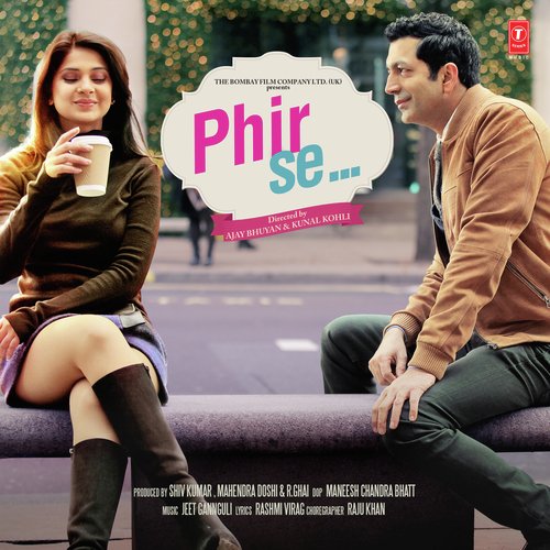 Maine Socha Ke Chura Loon (Phir Se)