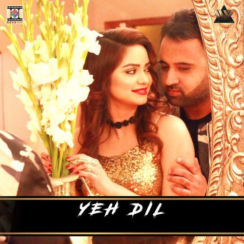 Yeh Dil