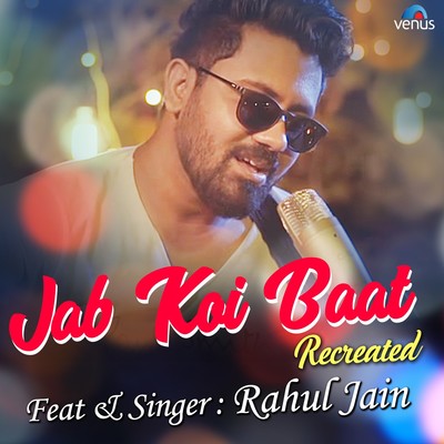 Jab Koi Baat Recreated