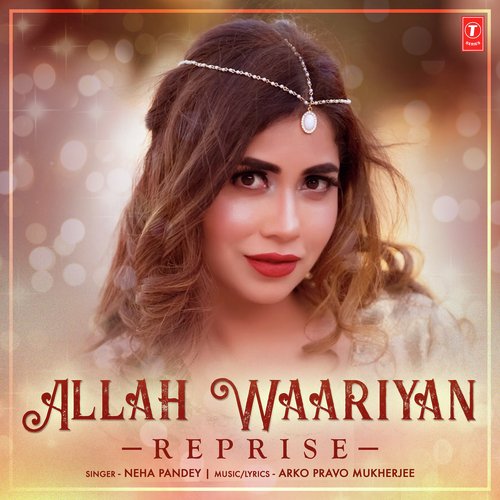 Allah Waariyan - Reprise