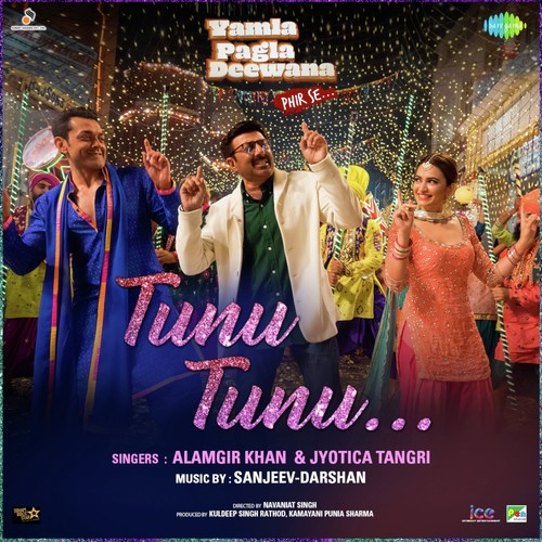 Tunu Tunu (Yamla Pagla Deewana Phir Se)