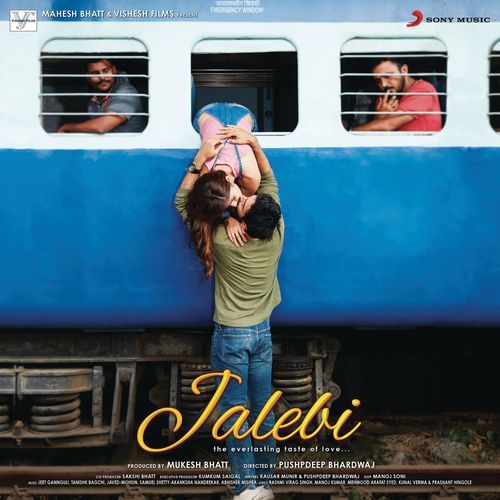 Tum Se (Jalebi)