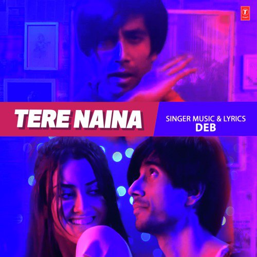 Tere Naina