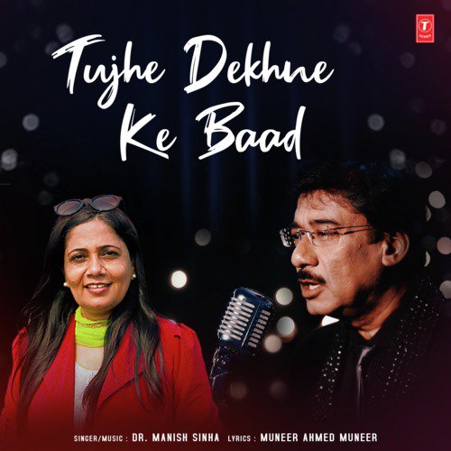 Tujhe Dekhne Ke Baad