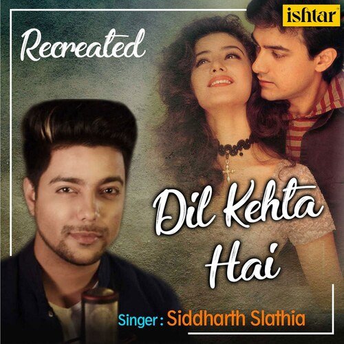 Dil Kehta Hai