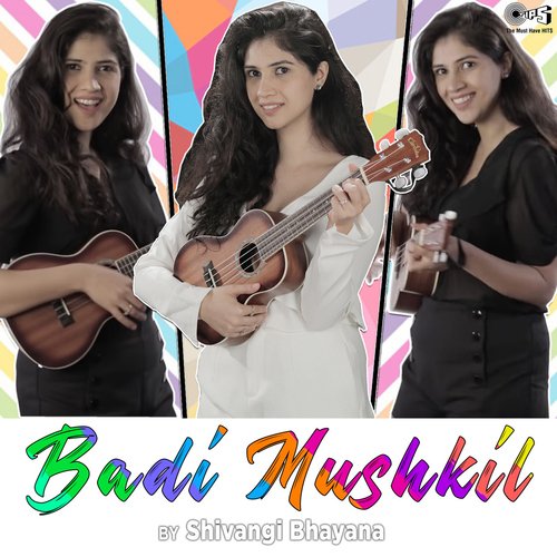 Badi Mushkil