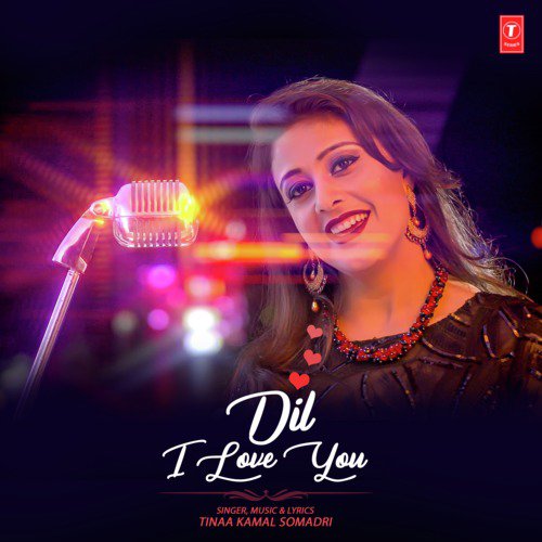 Dil I Love You