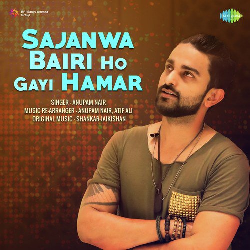 Sajanwa Bairi Ho Gayi Hamar