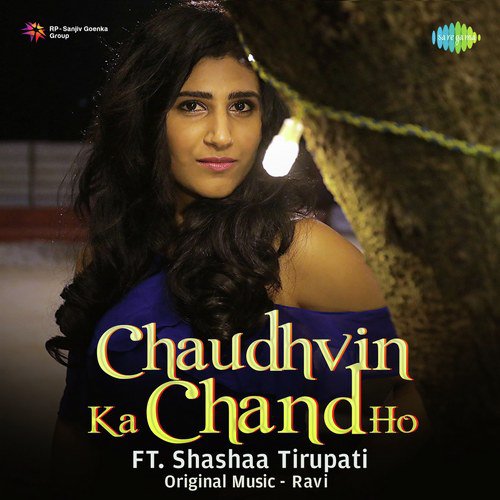 Chaudhvin Ka Chand Ho