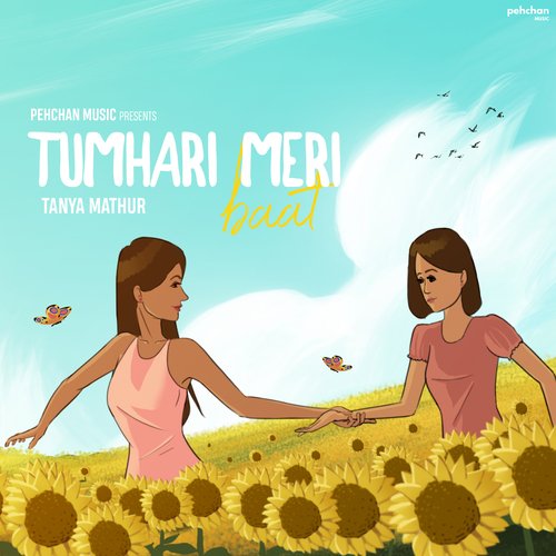 Tumhari Meri Baat