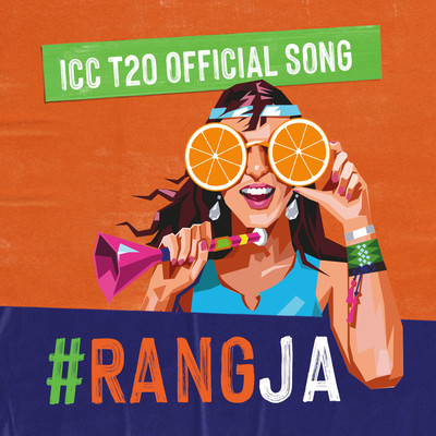 Rang Ja (Fanta x ICC Mens T20 World Cup Official Song)