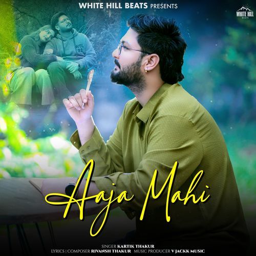 Aaja Mahi