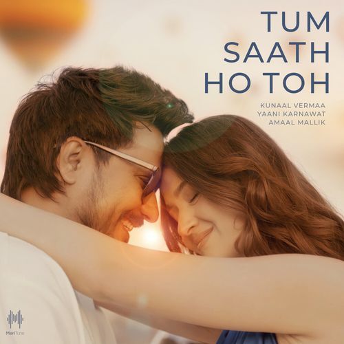 Tum Saath Ho Toh