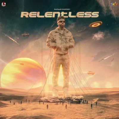 Relentless EP (Navaan Sandhu)