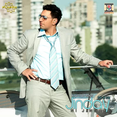 Jinday Ni Jinday (Kamal Heer) (2009) Mp3 Songs