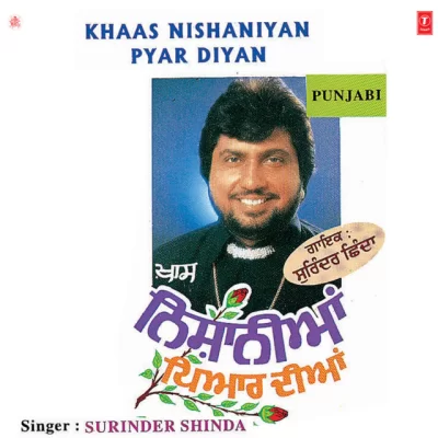 Khaas Nishaniyan Pyar Diyan (Surinder Shinda)
