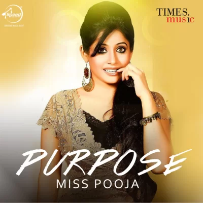 Purpose (Miss Pooja)