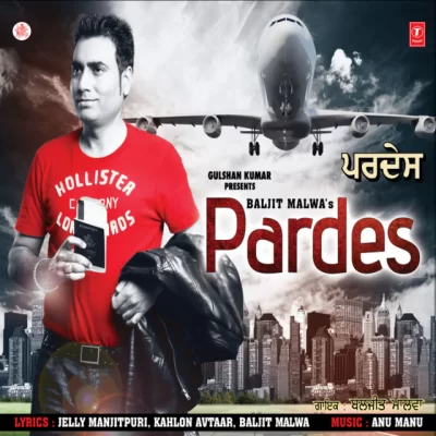 Pardes (Baljit Malwa)