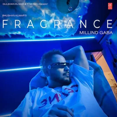 Fragrance EP (Millind Gaba)