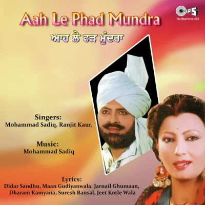 Aah Le Phad Mundra (Mohammad Sadiq)