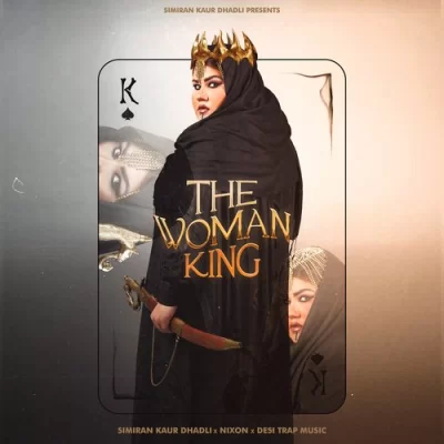 The Woman King (Simiran Kaur Dhadli)