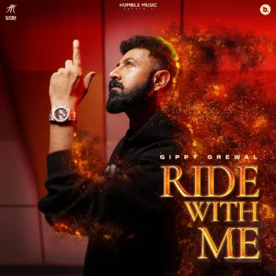 Ride With Me (Gippy Grewal) Mp3 Songs Download