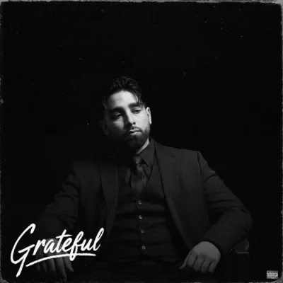 Grateful (Bhalwaan) Mp3 Songs Download